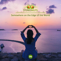Somewhere on the Edge of the World - Stereo Nuts