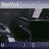 Slipping on Your Heart - - Manhattan Jazz Quartett
