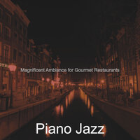 Thrilling Backdrops for Lounges - Piano Jazz