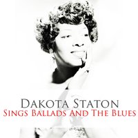 On Chapel Hill - Dakota Staton