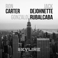 Siempre Maria - Gonzalo Rubalcaba & Jack DeJohnette & Ron Carter