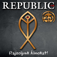 Rajzoljunk álmokat - Republic