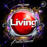 We Are Living '2k13 - Ofelia & Beatallfusion