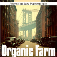 Blue Bossa - Organic Farm