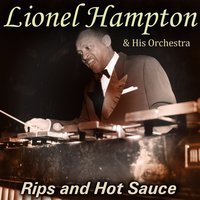 Adam Blew His Hat - Lionel Hampton and His Orchestra