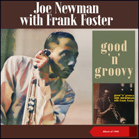 Mo-Lasses - Joe Newman & Frank Foster