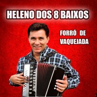 Com Fé em Seu Padroneiro - Heleno dos 8 Baixos