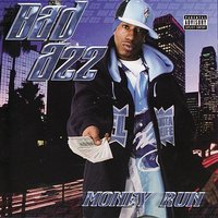 Money Run - Bad Azz & Lil Tiptoe & Conflict