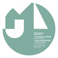 Cân Y Melinydd / Nature Dub - AMJ Collective
