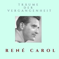 Leb' wohl, Marie - Rene Carol