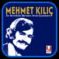 Bir Kervan Göçüyor - Mehmet Kılıç