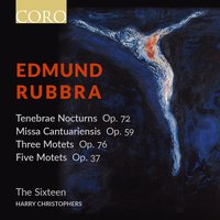 Nine Tenebrae Motets, Op. 72 Second Nocturne: III. Unus ex discipulis - The Sixteen & Harry Christophers