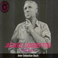 Well-Tempered Clavier, Book 1- Fugue # 1 In C , BWV 846 - Jacques Loussier Trio & Johann Sebastian Bach