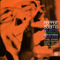 Black Light - Pepper Adams & Thad Jones & Zoot Sims & Hank Jones & Paul Chambers