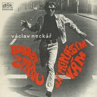 Dlouhej nos - Václav Neckář