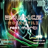 B.O.U.N.C.E - RockCivilz & Marti