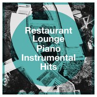 Let It Be [Made Famous by the Beatles] - Restaurant Lounge