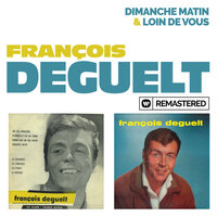 Vie quotidienne - Francois Deguelt