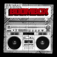 Boombox - Ali Wilson