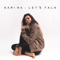 Let's Talk - Karina
