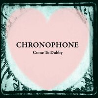 Penelope Dub - Chronophone