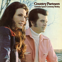 Country Bumpkin - Conway Twitty & Loretta Lynn