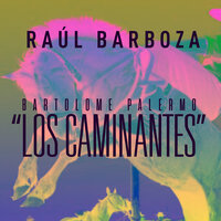 LA CALANDRIA - Raul Barboza & Bartolome Palermo