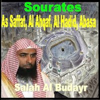 Sourate Al Hadid - Sheikh Salah Al Budair