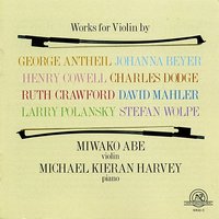 Sonata for Violin and Piano: III. Ballad - Michael Kieran Harvey & Miwako Abe