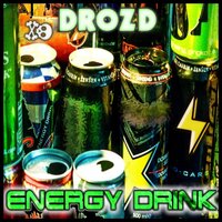 Energy Drink - DROZD