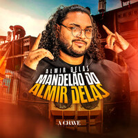 Noite das Safadas - Almir Delas & MC THAY RJ