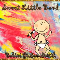 Say It First - Sweet Little Band