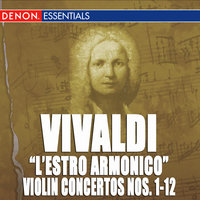 Concerto for 4 Violins, Cello, Strings & B.c. No. 7 in F Major, Op. 3 RV 567: I. Andante - Camerata Romana & Eugen Duvier & Антонио Вивальди