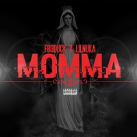 Momma - Lil Nuka