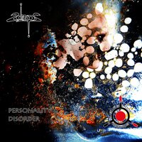 Personality Disorder - 2Drops & Shayning