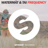 Frequency - Watermät & TAI