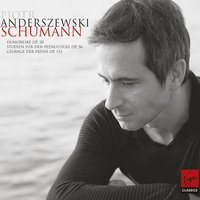 Studien für den Pedalflügel Op.56 - Sechs Stücke in kanonischer Form: III. Andantino. Etwas schneller. Tempo I - Piotr Anderszewski & Роберт Шуман