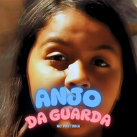 Anjo da Guarda - Mc Pretinha