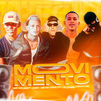 Movimento - leon px & Vp No Beat & Said Zn & mp na voz & Mc Nobre