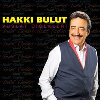 Vazgeçilmezimsin - Hakkı Bulut