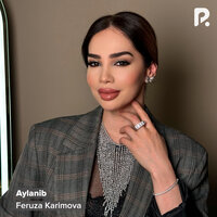 Aylanib - Feruza Karimova