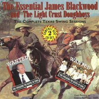 Red River Valley Memories - Art Greenhaw & James Blackwood & Light Crust Doughboys