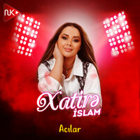 Acılar - Xatirə Islam