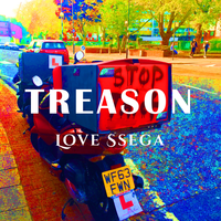 Treason - Love Ssega