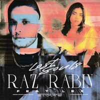 Lost Souls - Raz Rabin & Lex