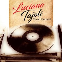 Balocchi e profumi - Luciano Tajoli