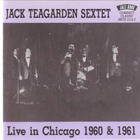 Mahogany Hall Stomp - Jack Teagarden Sextet