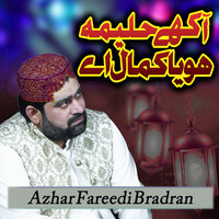 Ma Gada e Dar e Zahra Hoo - Azhar Fareedi Bradran