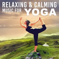 Keep Calm – Oasis in the Mind - Meditation Yoga Music Masters