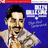 Sweet And Lovely - Dizzy Gillespie